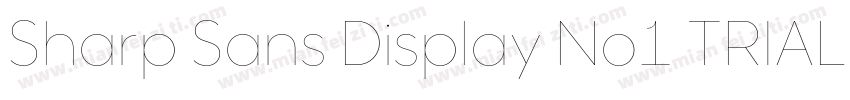 Sharp Sans Display No1 TRIAL字体转换